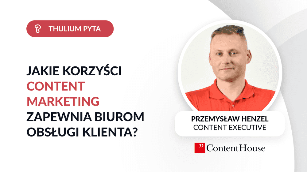 Korzyści content marketing 