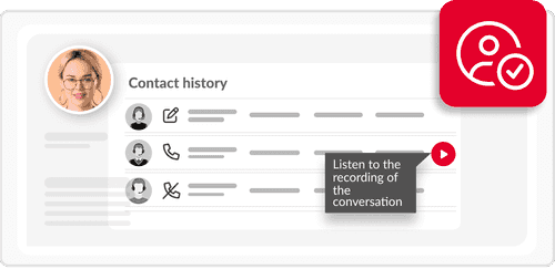 Personalize contact with the customer